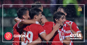 Guía LaLiga Gol de Oro: Girona FC