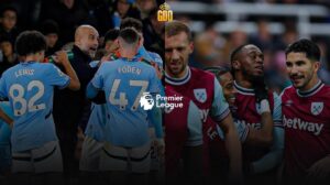 Previa Manchester City vs West Ham: Encuentro con necesidad de victoria