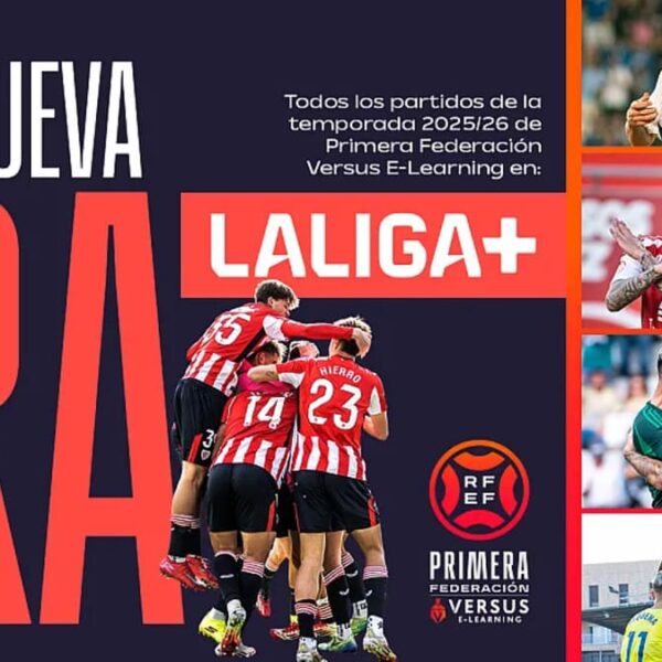 LaLiga+ se hace con toda la Primera Federación